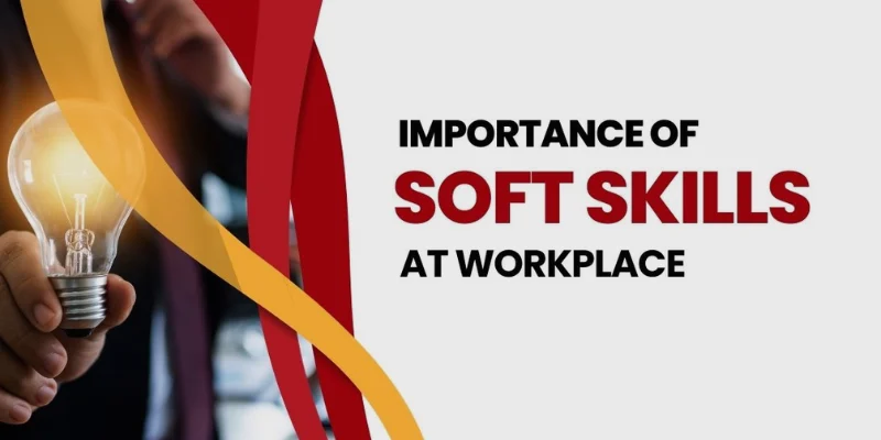 Which Soft Skill is the Most Important in the Workplace?