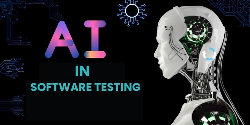 How Will AI and Machine Learning Impact Software Testing?